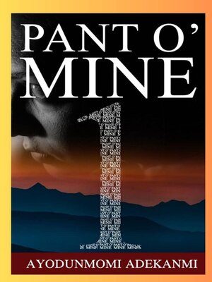 cover image of Pant O' Mine